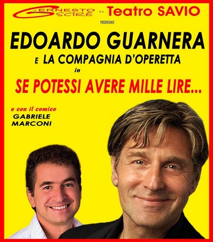 Edoardo Guarnera in Se potessi avere mille lire ....